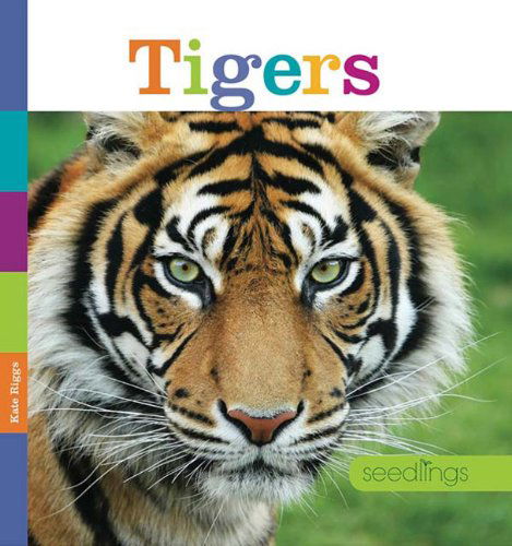 Cover for Kate Riggs · Seedlings: Tigers (Paperback Book) (2014)