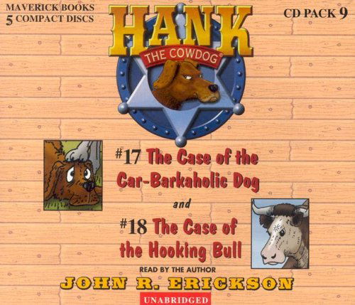 Cover for John R. Erickson · Hank the Cowdog CD Pack #9: the Case of the Car-barkaholic Dog / the Case of the Hooking Bull (Hank the Cowdog Audio Packs) (Audiobook (CD)) [Unabridged edition] (2002)