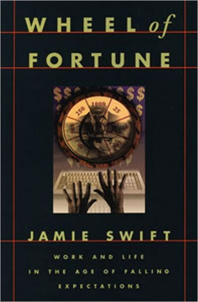 Cover for Jamie Swift · Wheel of fortune (Book) (1995)