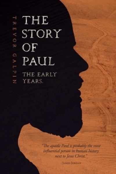 Cover for Trevor Galpin · The Story of Paul (Paperback Book) (2019)