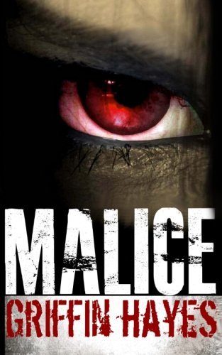 Cover for Griffin Hayes · Malice (Paperback Book) (2013)