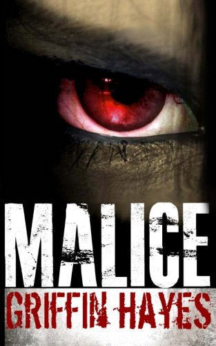 Cover for Griffin Hayes · Malice (Paperback Bog) (2013)