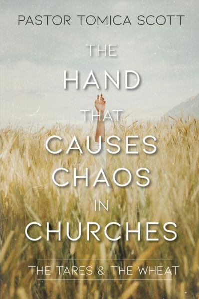 Cover for Tomica Scott · The Hand That Causes Chaos in Churches (Paperback Book) (2020)