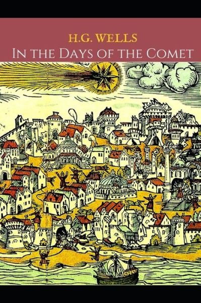 Cover for H. G. Wells · In the Days of the Comet (Bog) (2019)