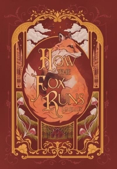 Cover for J O Ellis · How the Fox Runs (Hardcover Book) (2023)