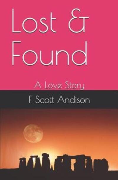 Cover for F Scott Andison · Lost &amp; Found (Paperback Book) (2019)