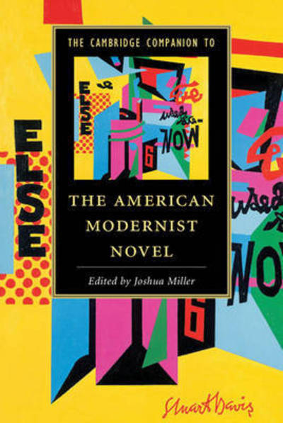 Cover for Joshua Miller · The Cambridge Companion to the American Modernist Novel - Cambridge Companions to Literature (Paperback Book) (2015)