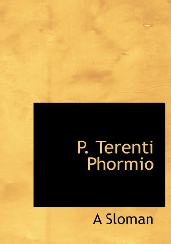 Cover for A Sloman · P. Terenti Phormio (Hardcover Book) (2009)