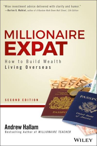 Cover for Andrew Hallam · Millionaire Expat: How To Build Wealth Living Overseas (Paperback Book) [2nd edition] (2018)