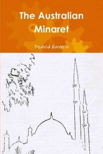 Cover for Dzavid Haveric · Australian Minaret (Buch) (2013)
