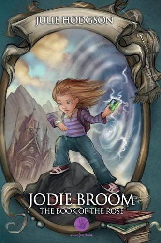 Cover for Julie Hodgson · Jodie Broom .the Book of the Rose (Paperback Book) (2014)