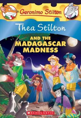 Cover for Thea Stilton · Thea Stilton and the Madagascar Madness (Thea Stilton #24): A Geronimo Stilton Adventure - Thea Stilton (Paperback Book) (2016)