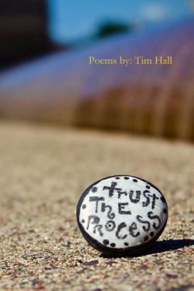 Cover for Tim Hall · Trust the Process (Paperback Bog) (2016)