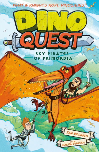 Cover for Dino Quest Ian Billings · Dino Quest: Sky Pirates of Primordia - Dino Quest (Paperback Book) (2025)