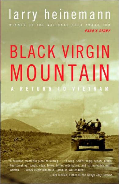 Cover for Larry Heinemann · Black Virgin Mountain: a Return to Vietnam (Paperback Book) (2006)