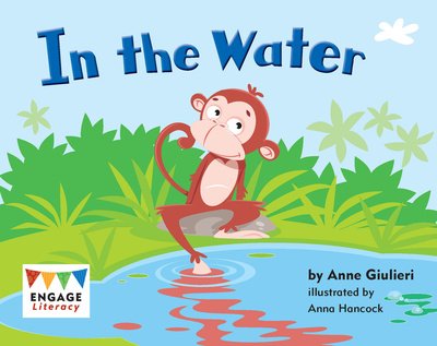 Anne Giulieri · In the Water - Engage Literacy: Engage Literacy Pink (Paperback Book) (2012)