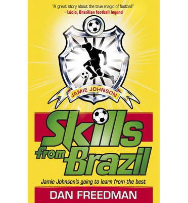 Cover for Dan Freedman · Skills from Brazil - Jamie Johnson (Paperback Book) (2014)