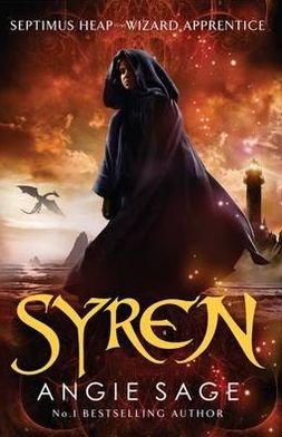 Cover for Angie Sage · Syren: Septimus Heap Book 5 (Rejacketed) (Paperback Bog) (2012)