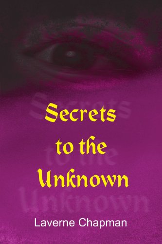 Cover for Laverne Chapman · Secrets to the Unknown (Paperback Book) (2003)