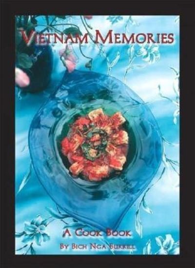 Cover for Bich Nga Burrill · Vietnam Memories (Paperback Book) (2006)