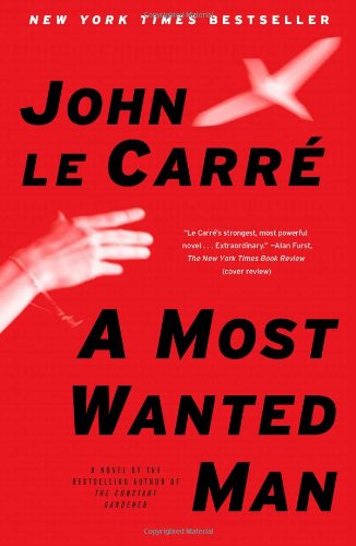 Cover for John le Carre · A Most Wanted Man: A Novel (Taschenbuch) [Reprint edition] (2009)