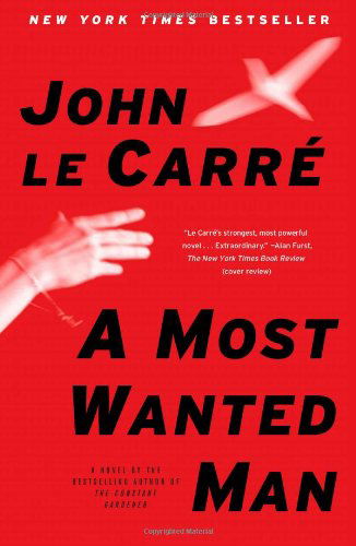 Cover for John le Carre · A Most Wanted Man: A Novel (Pocketbok) [Reprint edition] (2009)