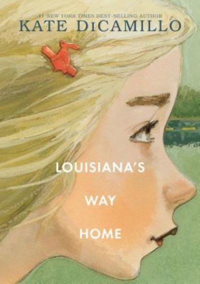 Cover for Kate DiCamillo · Louisiana's Way Home (Hardcover bog) (2018)