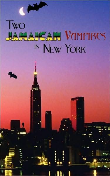 Cover for Richard Taylor · Two Jamaican Vampires in New York (Paperback Book) (2008)