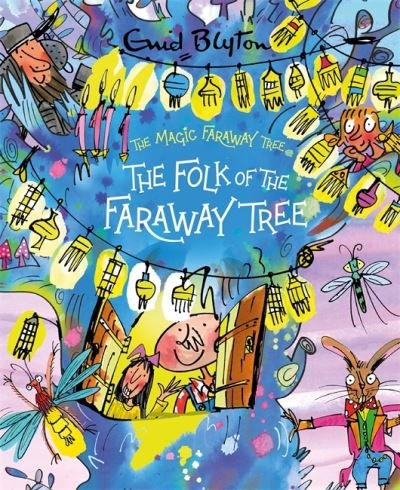 Cover for Enid Blyton · The Magic Faraway Tree: The Folk of the Faraway Tree Deluxe Edition: Book 3 - The Magic Faraway Tree (Gebundenes Buch) (2021)