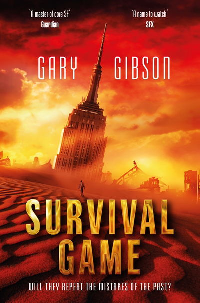 Survival Game - The Apocalypse Duology - Gary Gibson - Bøger - Pan Macmillan - 9781447242895 - 6. april 2017