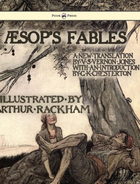 Aesop's Fables - Illustrated By Arthur Rackham - Arthur Rackham - Bøker - Read Books - 9781447437895 - 3. desember 2011