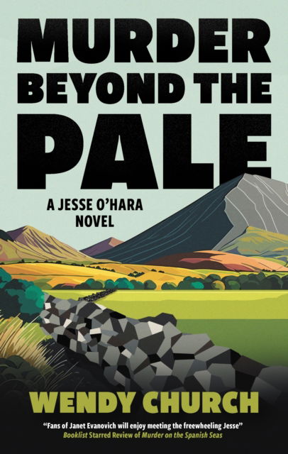 Murder Beyond the Pale - A Jesse O'Hara novel - Wendy Church - Książki - Canongate Books - 9781448315895 - 19 listopada 2024