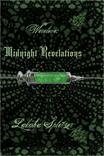 Cover for Lakisha Spletzer · Werelove: Midnight Revelations (Paperback Bog) (2011)