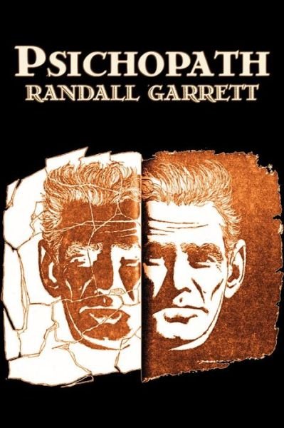 Cover for Randall Garrett · Psichopath (Taschenbuch) (2011)