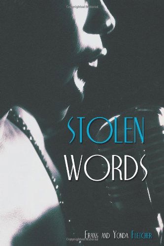 Cover for Yonda Fletcher · Stolen Words (Paperback Book) (2011)