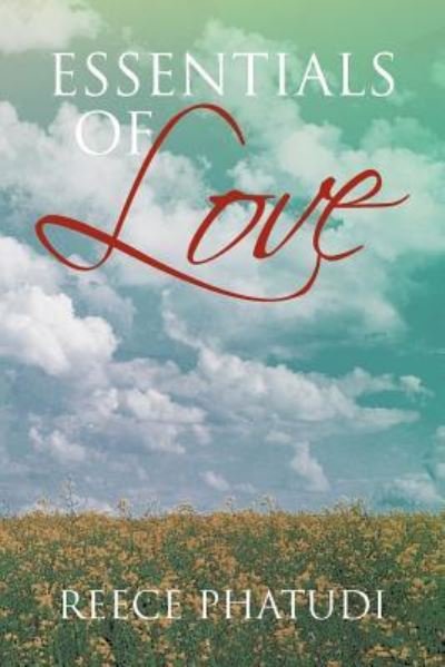 Cover for Reece Phatudi · Essentials of Love (Paperback Book) (2012)