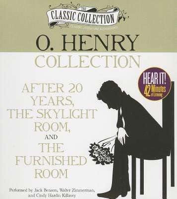 Cover for O Henry · O. Henry Collection: After 20 Years, the Skylight Room, the Furnished Room (CD) (2012)