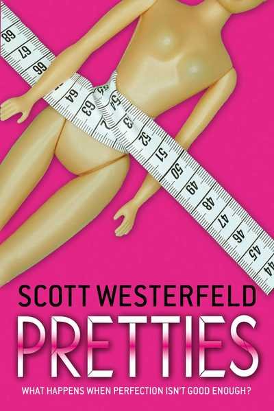 Cover for Scott Westerfeld · Pretties - Uglies (Paperback Book) [Reissue edition] (2019)