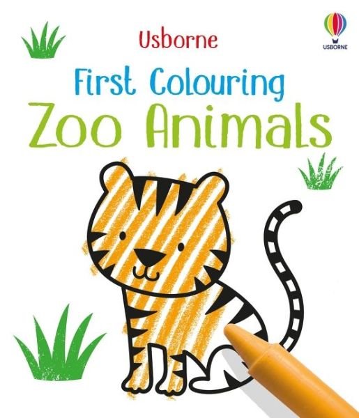 First Colouring Zoo Animals - First Colouring - Kirsteen Robson - Bøker - Usborne Publishing Ltd - 9781474985895 - 29. april 2021