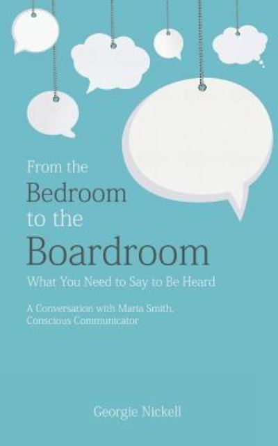 Cover for Georgie Nickell · From the Bedroom to the Boardroom (Paperback Book) (2016)