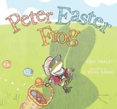 Cover for Erin Dealey · Peter Easter Frog (Bok) (2021)