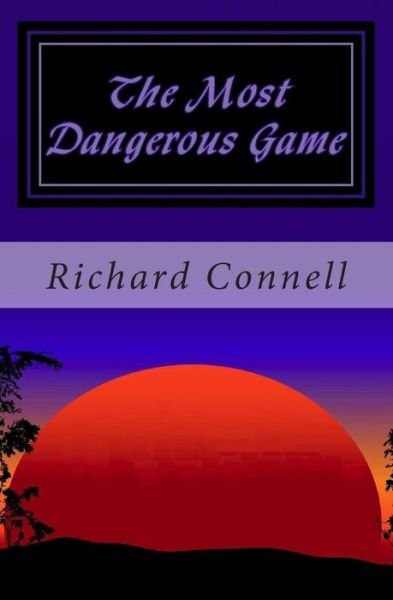 Cover for Richard Connell · The Most Dangerous Game (Taschenbuch) (2013)