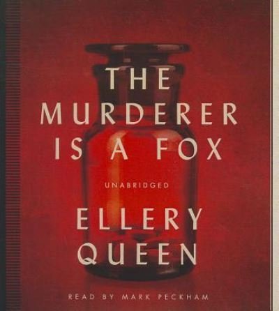 Cover for Ellery Queen · The Murderer Is a Fox (CD) (2014)