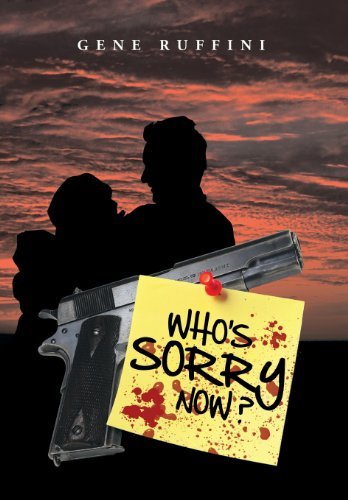 Gene Ruffini · Who's Sorry Now ? (Hardcover Book) (2013)