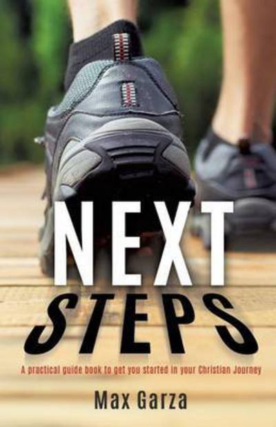 Cover for Max Garza · Next Steps (Paperback Book) (2015)