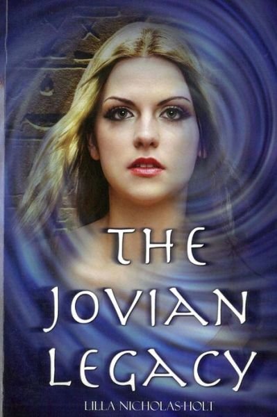 Cover for Lilla Nicholas-holt · The Jovian Legacy (Paperback Book) (2014)