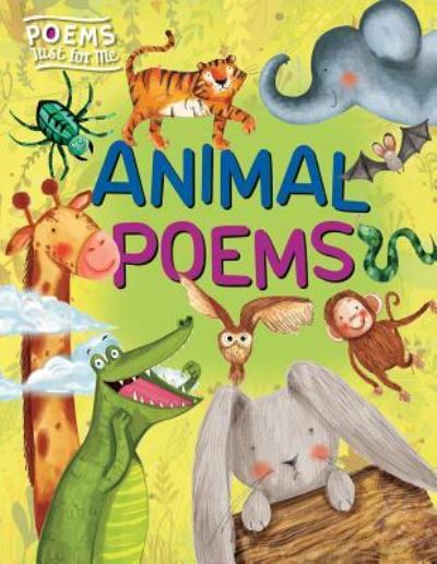 Animal Poems - Brian Moses - Kirjat - Windmill Books - 9781499483895 - sunnuntai 30. heinäkuuta 2017