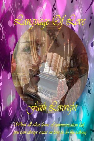 Cover for Faith Loveright · The Language of Love (Paperback Book) (2014)