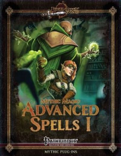 Cover for Jason Nelson · Mythic Magic: Advanced Spells I (Paperback Book) (2014)