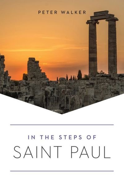 Cover for Peter Walker · In the Steps of Saint Paul (Pocketbok) (2019)
